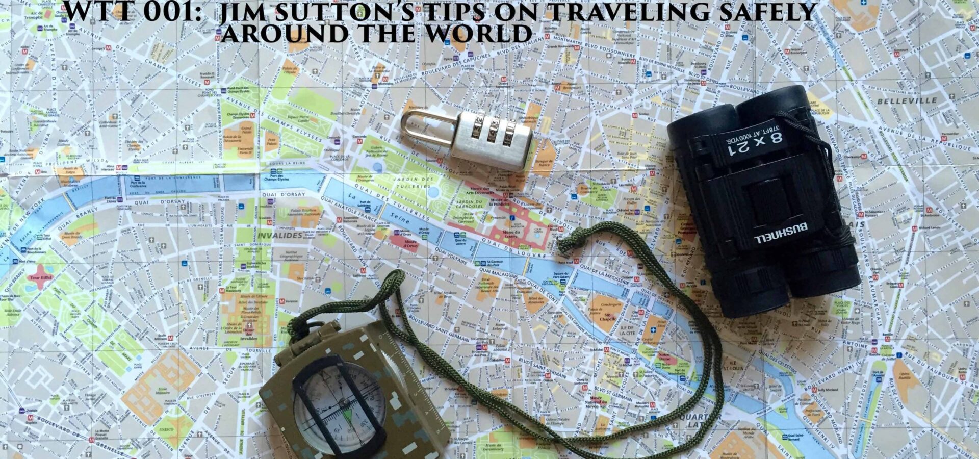 Jim Sutton travel security gadgets